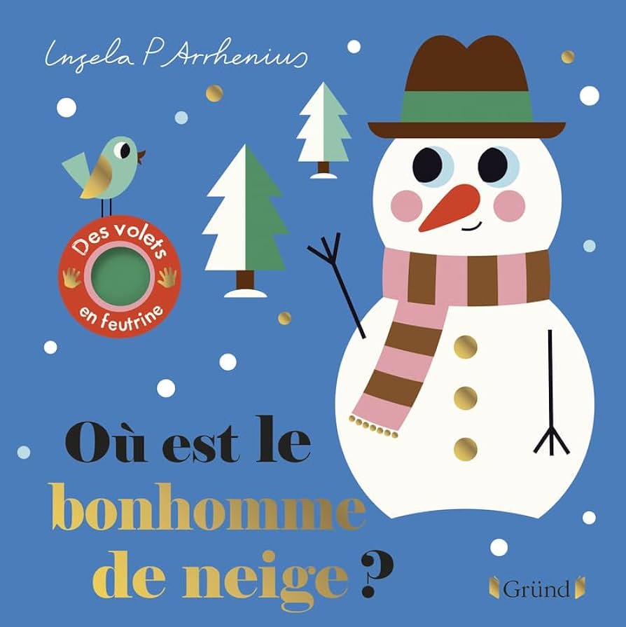 OU EST LE BONHOMME DE NEIGE ? (AVEC  VOLETS A SOULEVER)