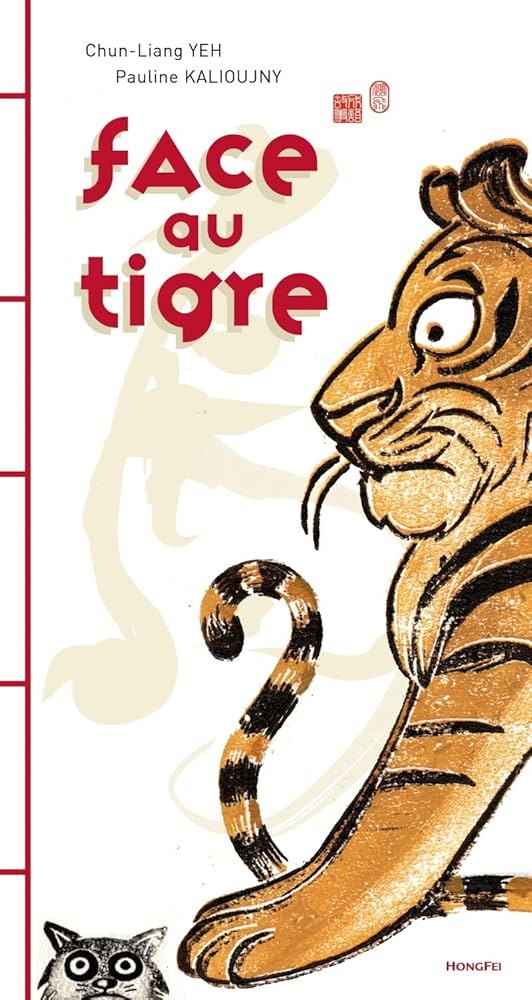 FACE AU TIGRE