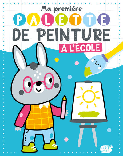MA PREMIERE PALETTE DE PEINTURE - A L ECOLE (AVEC 1 PINCEAU)