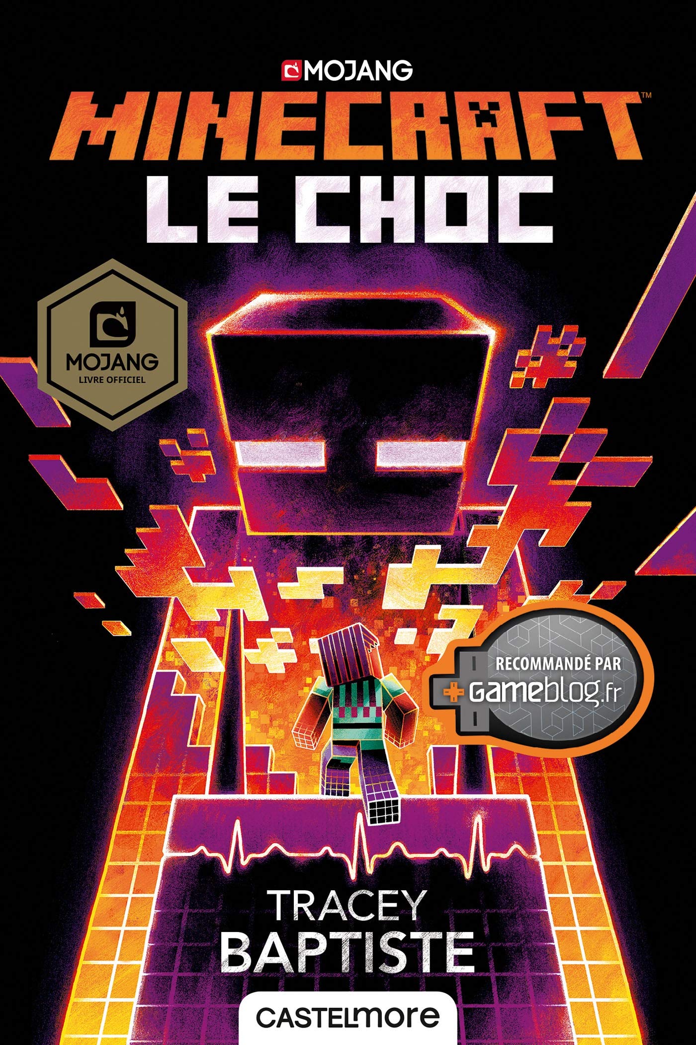 MINECRAFT OFFICIEL T2 : LE CHOC