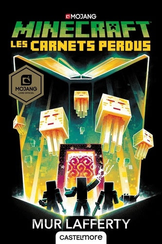 MINECRAFT OFFICIEL T3 : LES CARNETS PERDUS