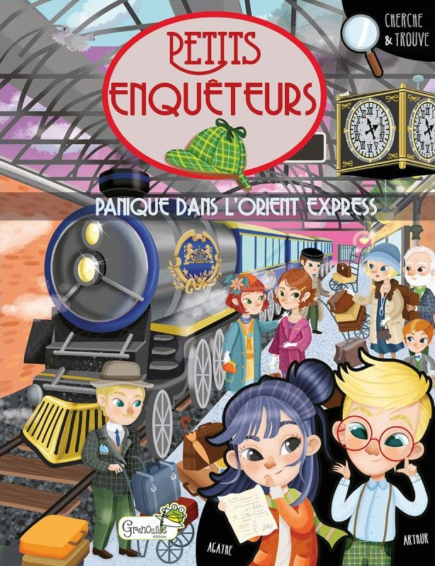 PETITS ENQUETEURS - PANIQUE DANS L'ORIENT EXPRESS
