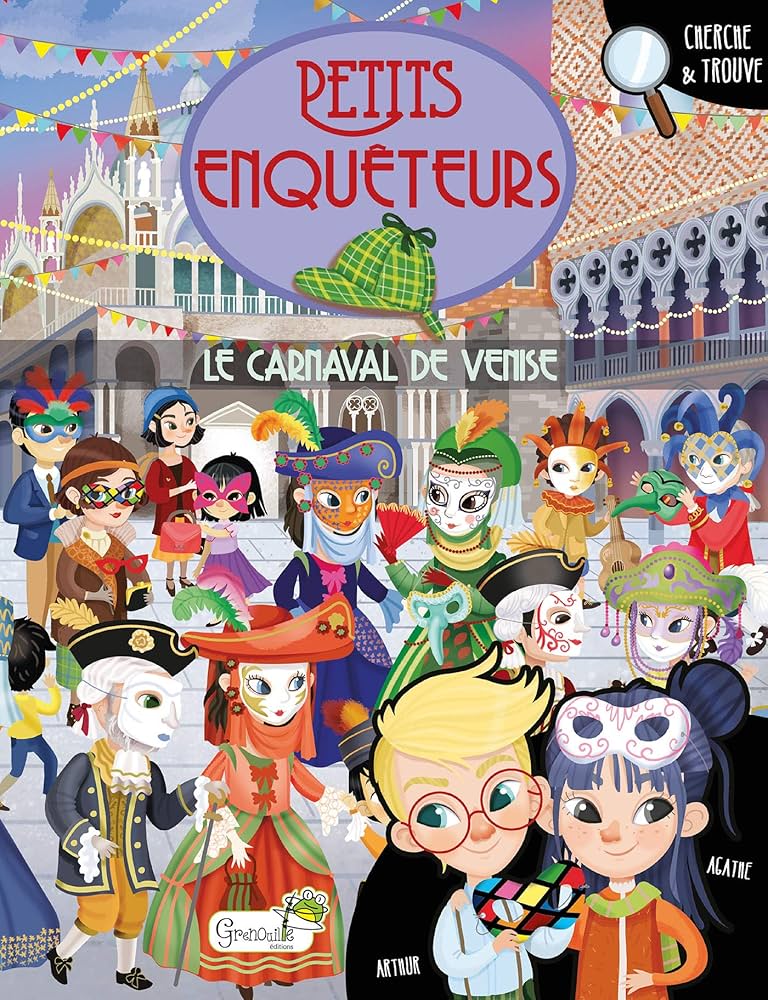 PETITS ENQUETEURS - CARNAVAL DE VENISE