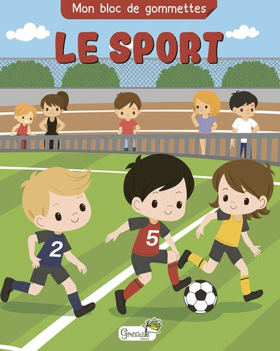MON BLOC DE GOMMETTES - LE SPORT