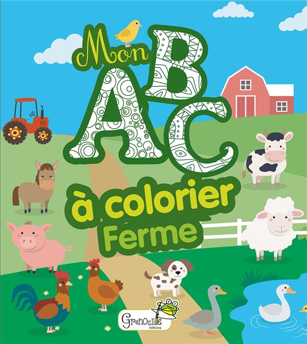 MON ABC A COLORIER - LA FERME