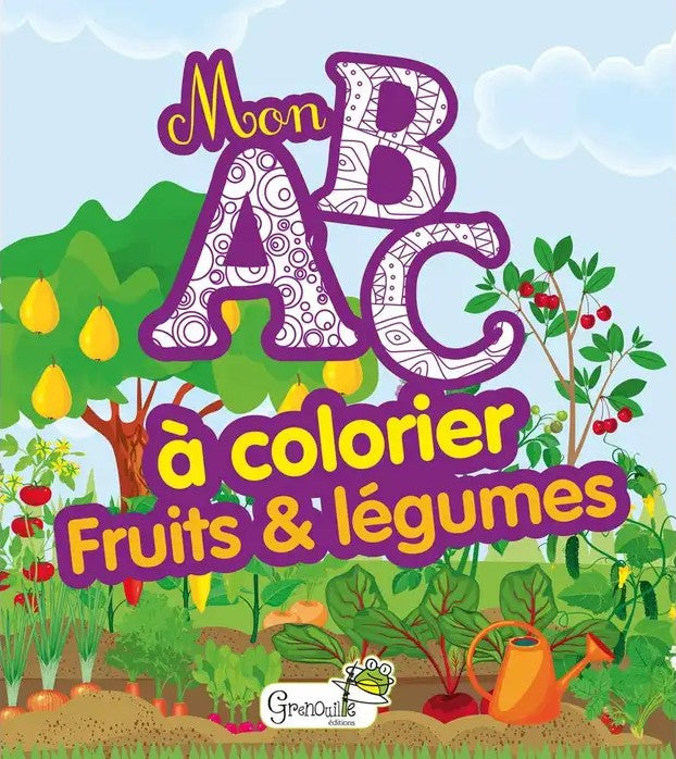 MON ABC A COLORIER - FRUITS & LEGUMES