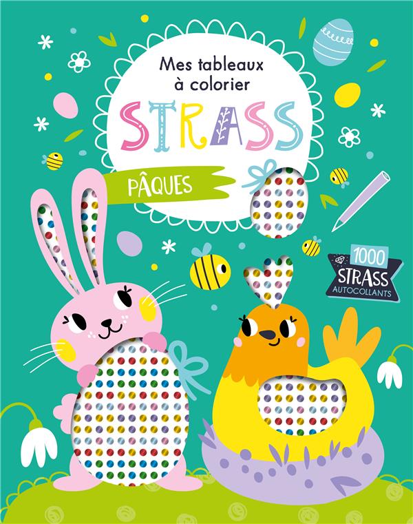 MES TABLEAUX A COLOIER STRASS - PAQUES