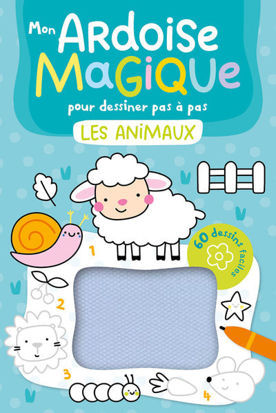 MON ARDOISE MAGIQUE POUR DESSINER - LES ANIMAUX