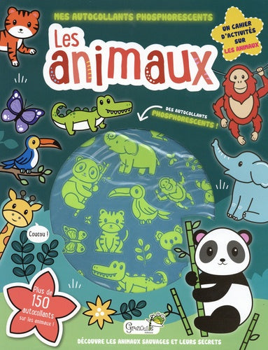 MES AUTOCOLLANTS PHOSPHORESCENTS - LES ANIMAUX