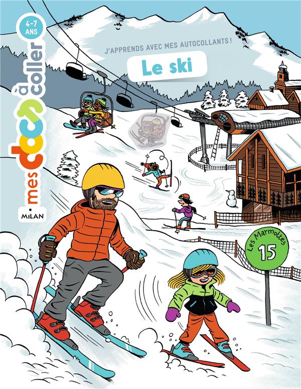 MES DOCS A COLLER (4-7 ANS) - LE SKI (AUTOCOLLANTS)
