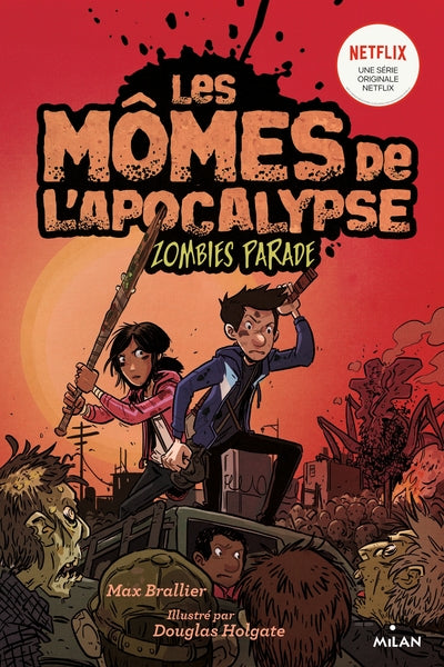 LES MOMES DE L'APOCALYPSE, TOME 02 - ZOMBIE PARADE