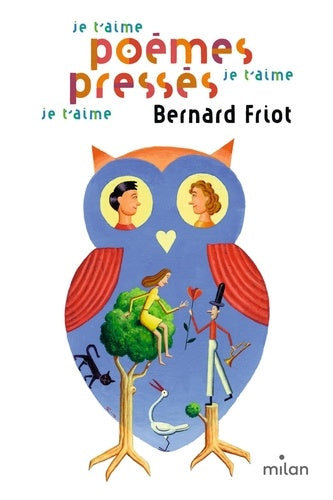 HISTOIRES PRESSEES - JE T'AIME POEMES, JE T'AIME PRESSES