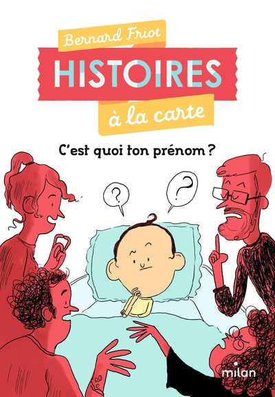 HISTOIRES A LA CARTE - C'EST QUOI TON PRENOM ?