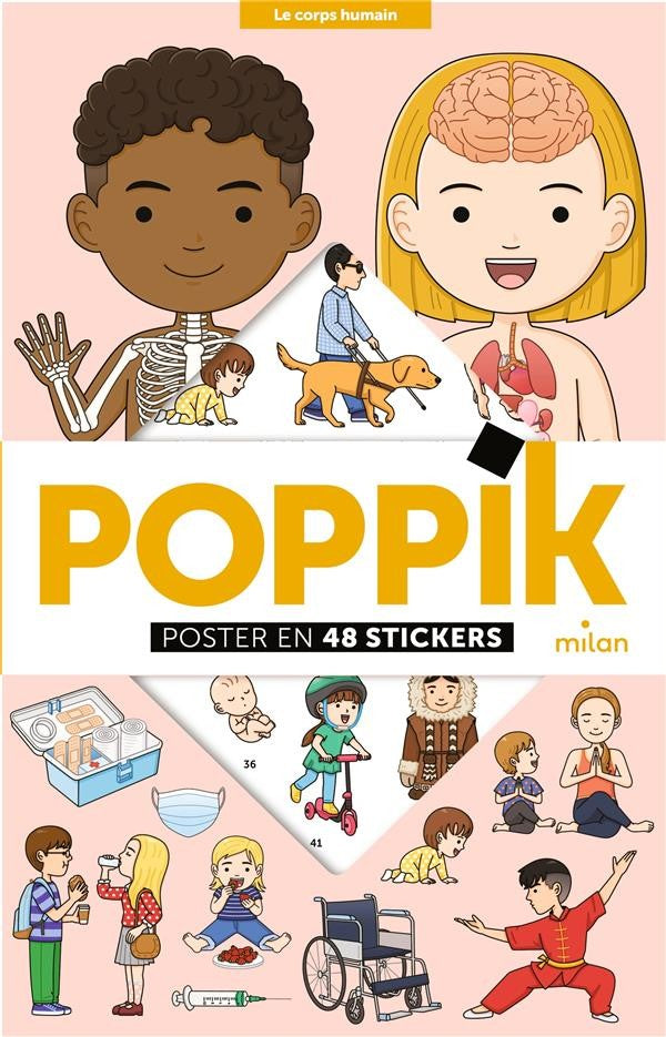POPPIK - LE CORPS HUMAIN (POSTER EN 48 STICKERS)