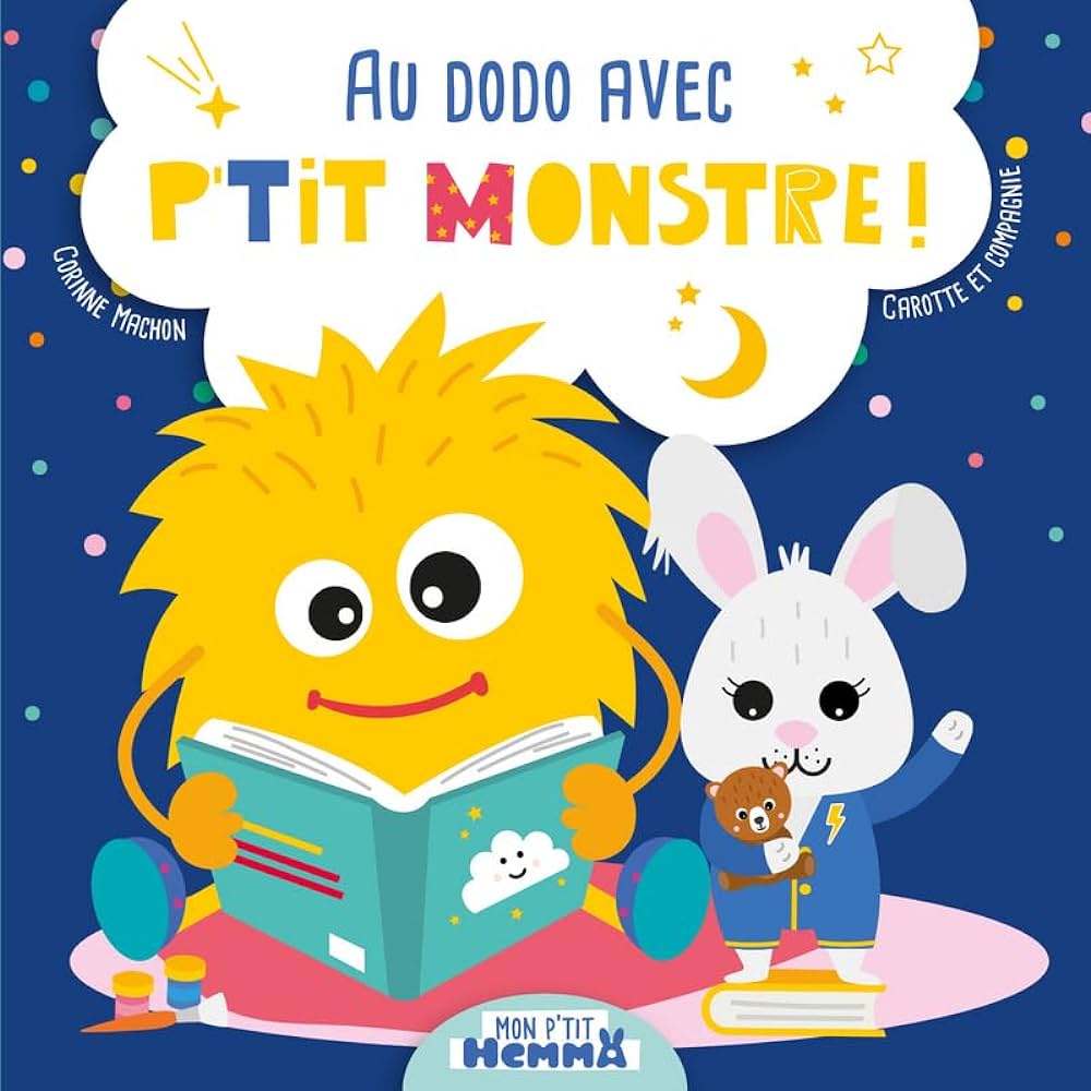 P'TIT MONSTRE - AU DODO AVEC P'TIT MONSTRE !