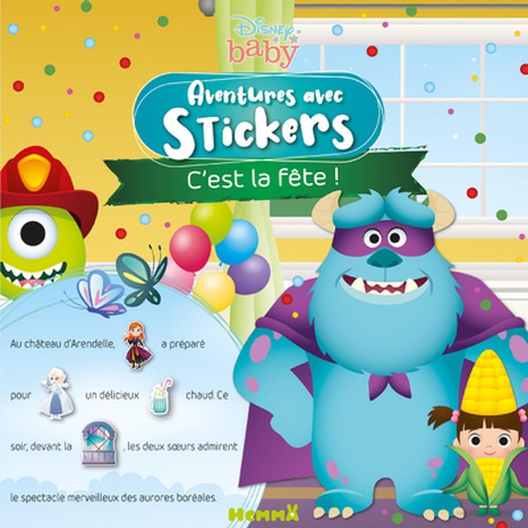 DISNEY BABY - AVENTURES AVEC STICKERS - C'EST LA FETE !