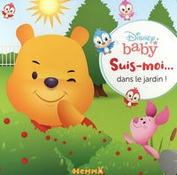 DISNEY BABY - SUIS-MOI... DANS LE JARDIN !