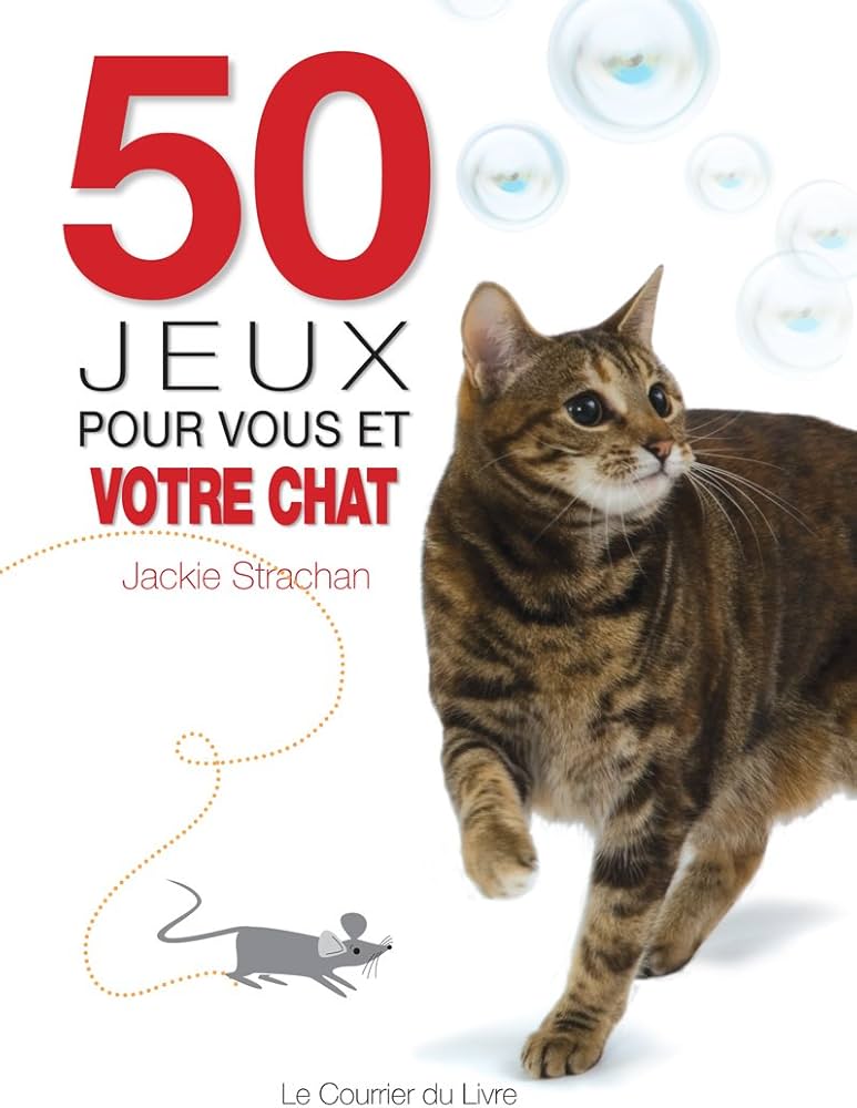 50 JEUX POUR VOUS ET VOTRE CHAT