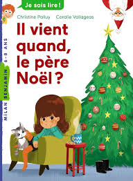 JE LIS  (CP) IL VIENT QUAND LE PERE NOEL