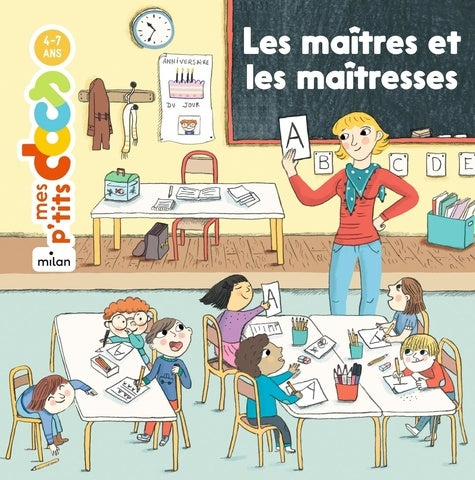 MES P'TITS DOCS - MAITRES ET LES MAITRESSES (4-7 ANS)