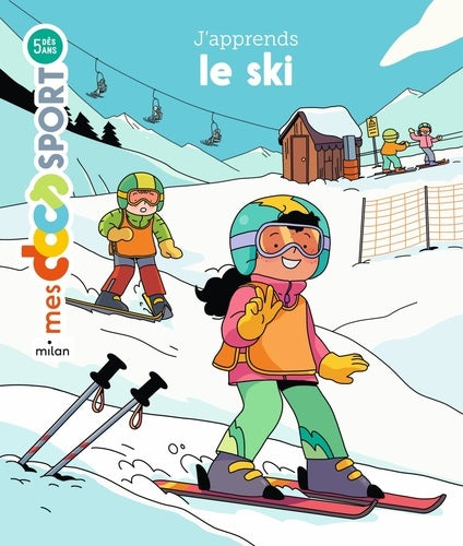 MES DOCS SPORT (5+ ANS) - J'APPRENDS LE SKI