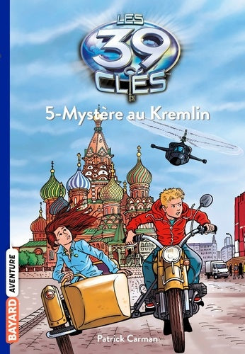 LES 39 CLES - N°05 - MYSTERE AU KREMLIN