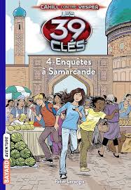 LES 39 CLES - N°04 - ENQUETES A SAMARCANDE