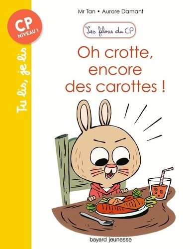 JE LIS  (CP) - CROTTE ENCORE DES CAROTTES
