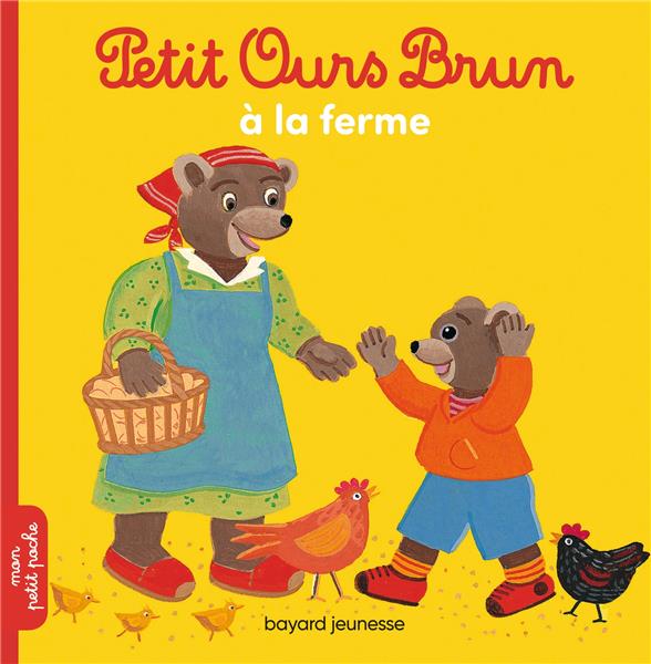 PETIT OURS BRUN A LA FERME (SOUPLE)
