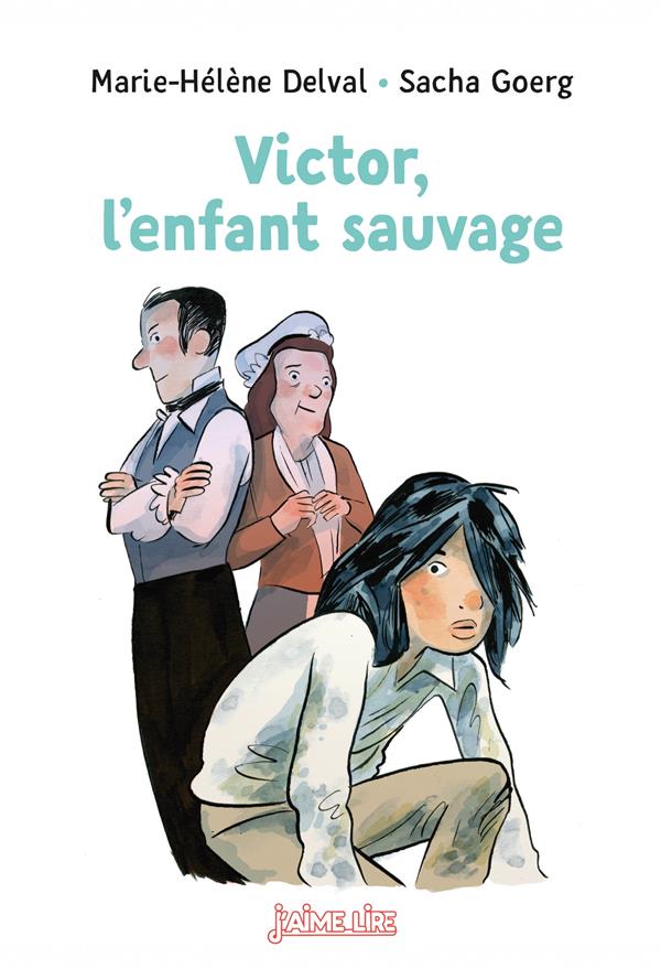 J'AIME LIRE - VICTOR L'ENFANT SAUVAGE  (7+ ANS)
