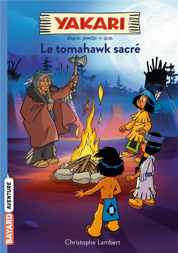 YAKARI N°02 - LE TOMAHAWK SACRE