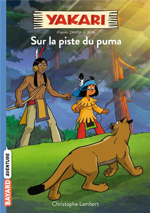 YAKARI N°01 - SUR LA PISTE DU PUMA