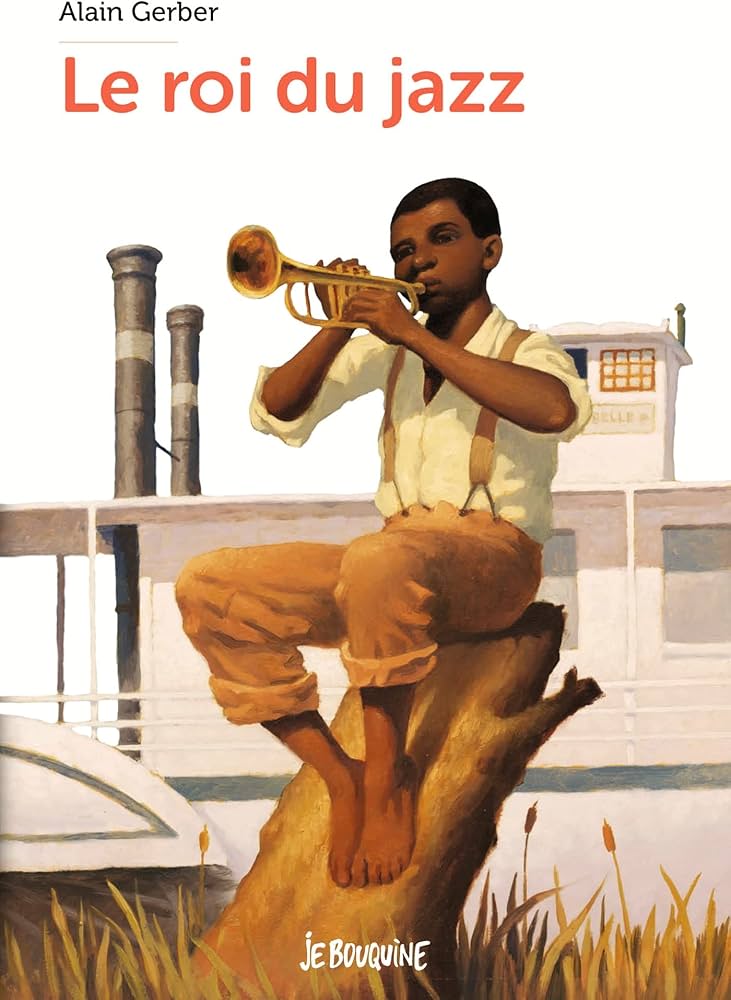 JE BOUQUINE - LE ROI DU JAZZ (10+ ANS)