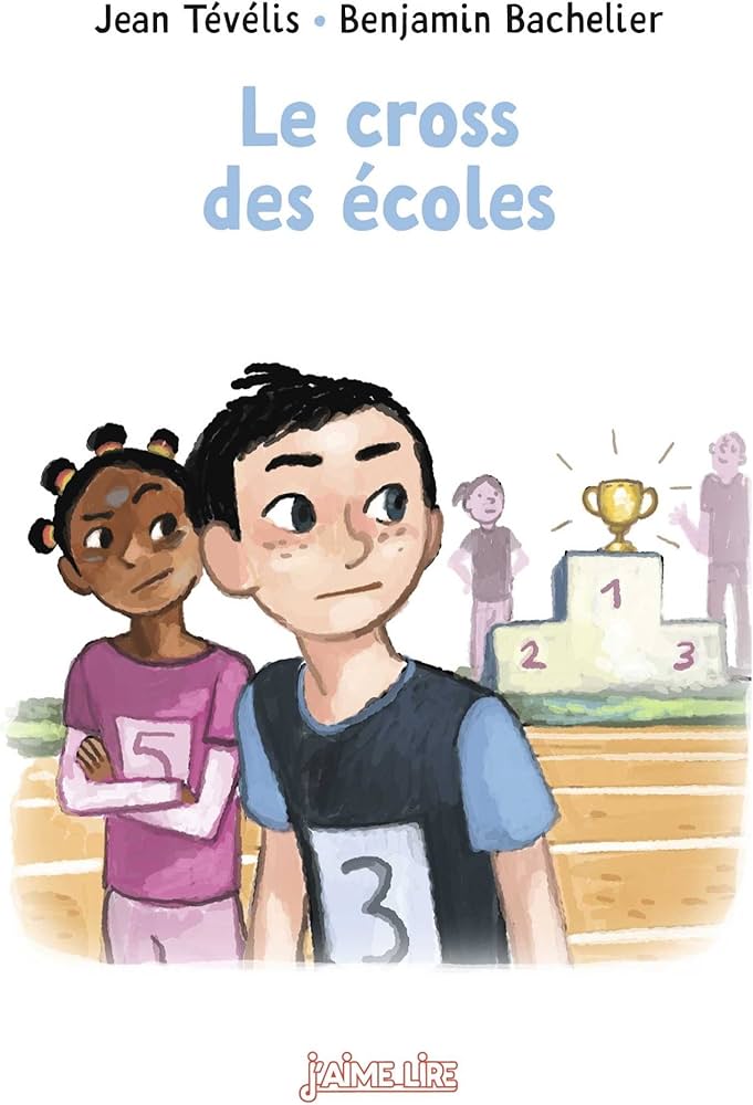 J'AIME LIRE - LE CROSS DES ECOLES  (7+ ANS)