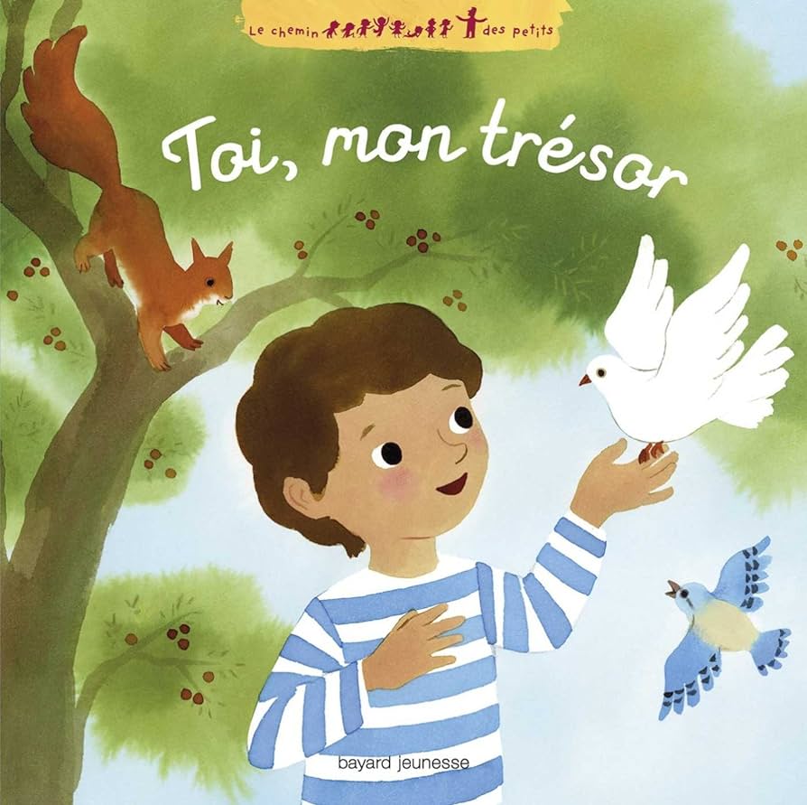 LE CHEMIN DES PETITS - TOI MON TRESOR