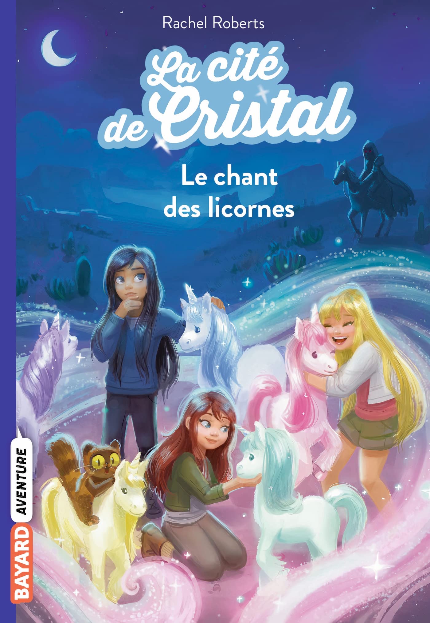 LA CITE DE CRISTAL N°01 - LE CHANT DES LICORNES