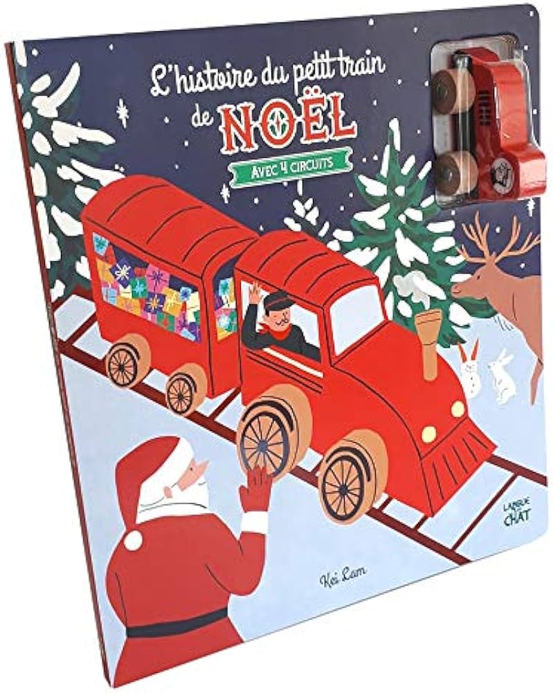 HISTOIRE DU PETIT TRAIN DE NOEL (+ FIGURINE TRAIN)