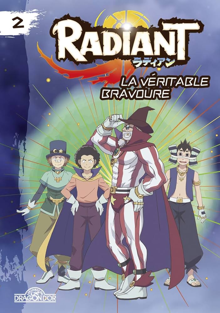 RADIANT N°2 LA VERITABLE BRAVOURE
