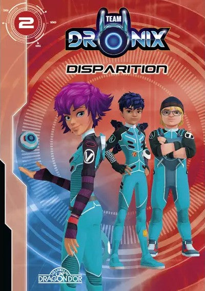 TEAM DRONIX N°2 DISPARITION