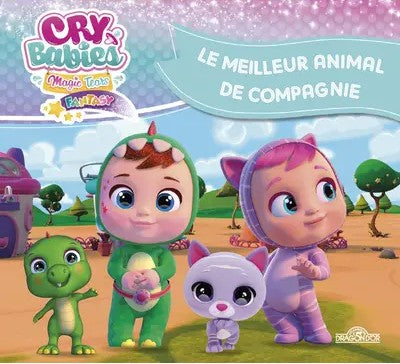 CRY BABIES - MEILLEUR ANIMAL DE COMPAGNIE