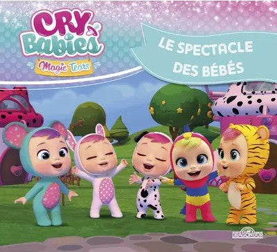 CRY BABIES - LE SPECTACLE DES BEBES