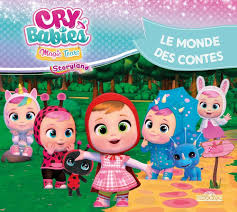 CRY BABIES - LE MONDE DES CONTES