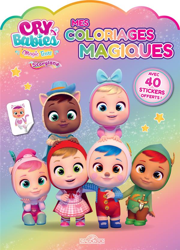CRY BABIES - MES COLORIAGES MAGIQUES + STICKERS