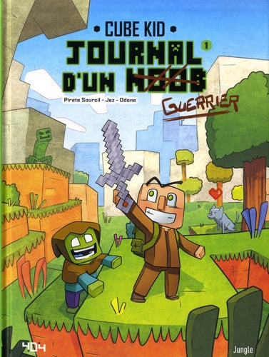 JOURNAL D'UN NOOB BD T°01 - UN NOUVEAU GUERRIER - MINECRAFT