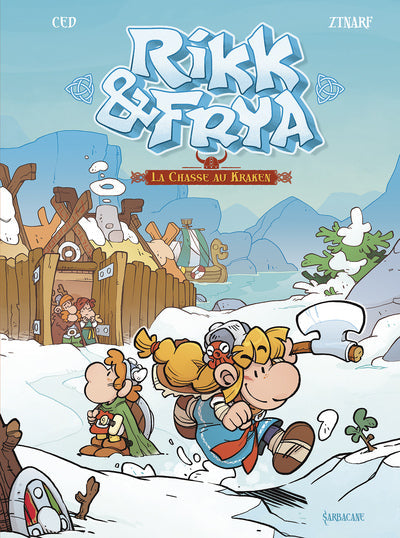 RIKK & FRYA - LA CHASSE AU KRAKEN (BD)