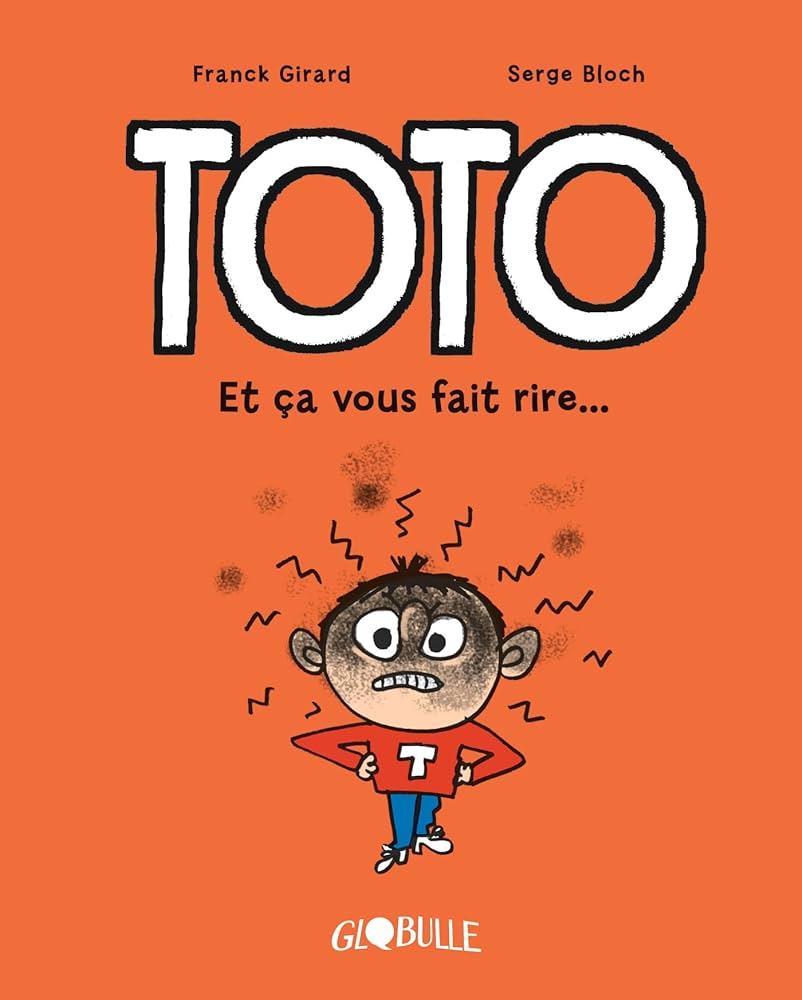 TOTO BD N°1 - ET CA VOUS FAIT RIRE
