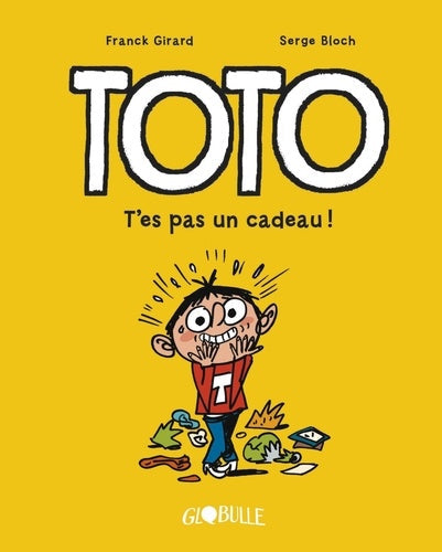 TOTO BD N°7 - TOTO T'ES PAS UN CADEAU !