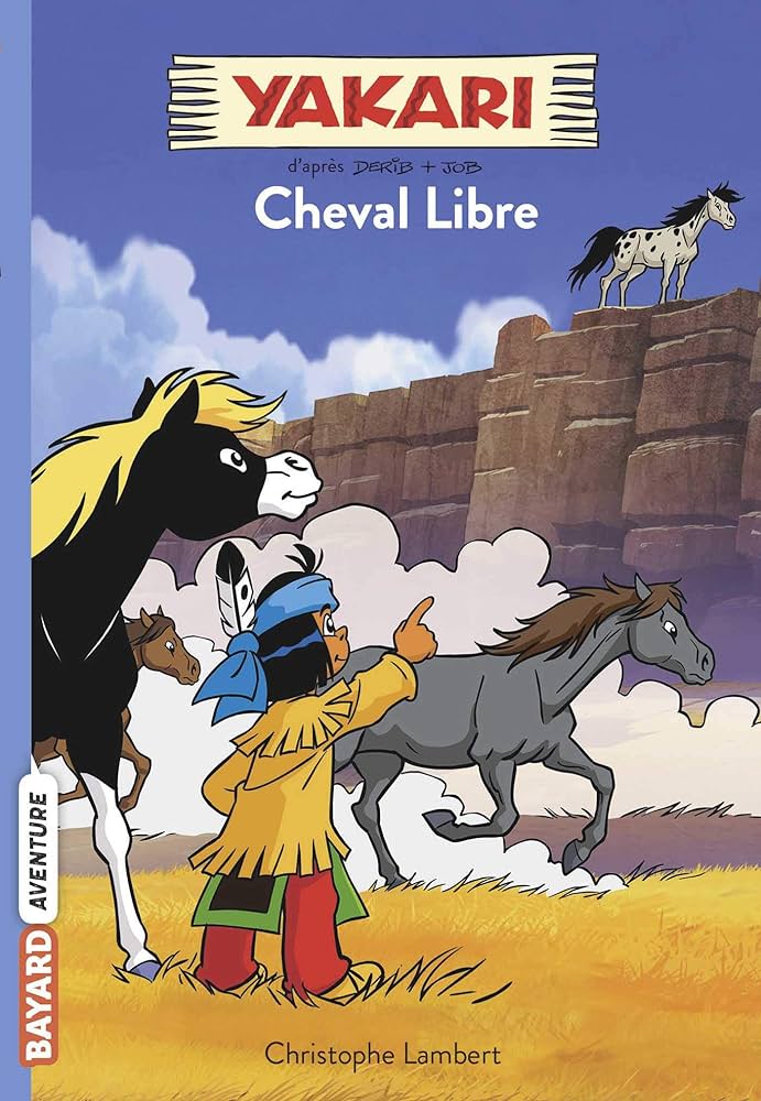 YAKARI N°08 - CHEVAL LIBRE