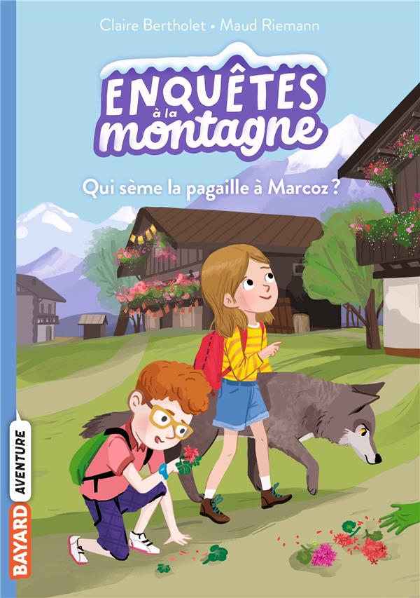 ENQUETES A LA MONTAGNE N°01 - QUI SEME LA PAGAILLE A MARCOZ ?