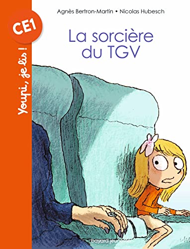 JE LIS (CE1) - SORCIERE DU TGV